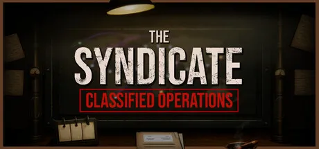 辛迪加：机密行动/The Syndicate: Classified Operations-苏白资源