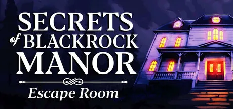 密室逃脱/Secrets of Blackrock Manor – Escape Room-苏白资源