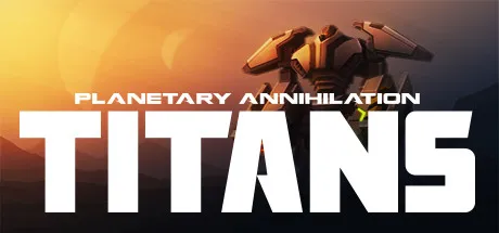行星的毁灭：泰坦/Planetary Annihilation: TITANS-苏白资源