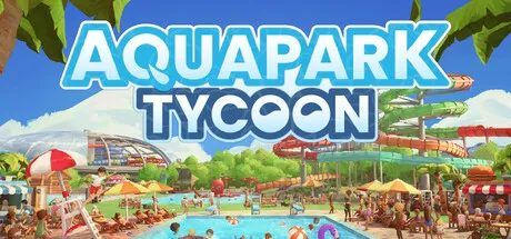 水上乐园大亨/Aquapark Tycoon-苏白资源
