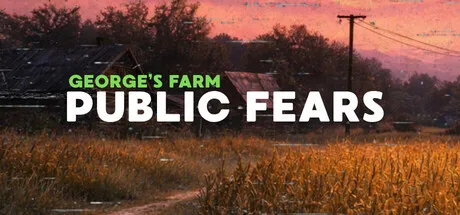 公众恐惧：乔治的农场/Public Fears – George’s Farm-苏白资源